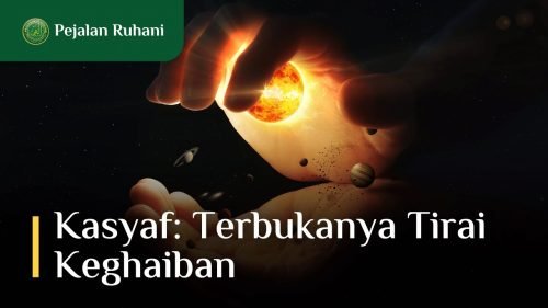13-Kasyaf-Pejalan-Ruhani