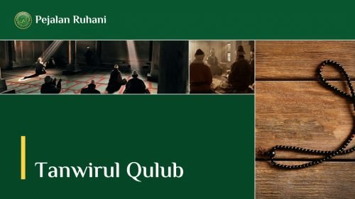 Terjemahan-Tanwirul-Qulub-Bahasa-Indonesia-Manusia-Bumi-Manusia-Langit-Pejalan-Ruhani
