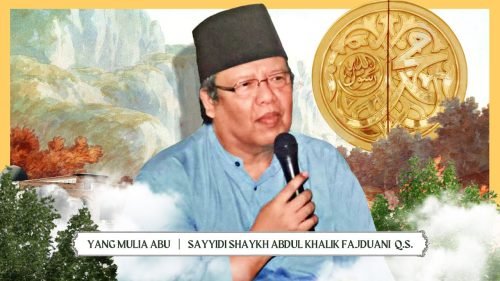Lima Janji Thariqat – Yang Mulia Abu Sayyidi Shaykh Abdul Khaliq Fajduani al-Khalidi Q.S.
